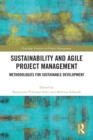 Sustainability and Agile Project Management : Methodologies for Sustainable Development - eBook