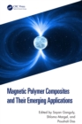 Magnetic Polymer Composites and Their Emerging Applications - eBook