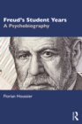 Freud's Student Years : A Psychobiography - eBook