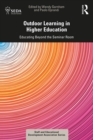 Outdoor Learning in Higher Education : Educating Beyond the Seminar Room - eBook