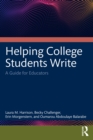 Helping College Students Write : A Guide for Educators - eBook