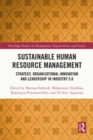 Sustainable Human Resource Management : Strategy, Organizational Innovation and Leadership in Industry 5.0 - eBook