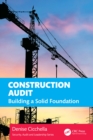 Construction Audit : Building a Solid Foundation - eBook