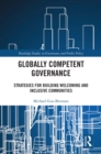 Globally Competent Governance : Strategies for Building Welcoming and Inclusive Communities - eBook