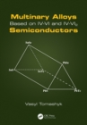 Multinary Alloys Based on IV-VI and IV-VI2 Semiconductors - eBook