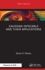 Gaussian Integrals and their Applications - eBook