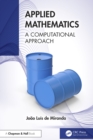 Applied Mathematics : A Computational Approach - eBook