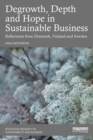 Degrowth, Depth and Hope in Sustainable Business : Reflections from Denmark, Finland and Sweden - eBook