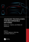 Advanced Technologies for Rechargeable Batteries : Metal Ion, Hybrid, and Metal-Air Batteries - eBook