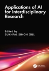 Applications of AI for Interdisciplinary Research - eBook