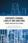 Corporate Criminal Liability and Sanctions : Current Trends and Policy Changes - eBook