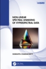 Non-Linear Spectral Unmixing of Hyperspectral Data - eBook