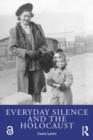 Everyday Silence and the Holocaust - eBook