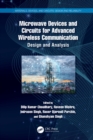 Microwave Devices and Circuits for Advanced Wireless Communication : Design and Analysis - eBook