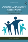 Couple and Family Assessment : Contemporary Measures and Cutting-Edge Strategies - eBook