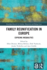 Family Reunification in Europe : Exposing Inequalities - eBook