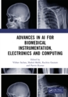 Advances in AI for Biomedical Instrumentation, Electronics and Computing : Proceedings of the 5th International Conference on Advances in AI for Biomedical Instrumentation, Electronics and Computing ( - eBook