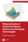 Polyampholytes in Advanced Polymer Science and Emerging Technologies - eBook