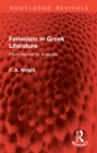 Feminism in Greek Literature : From Homer to Aristotle - eBook