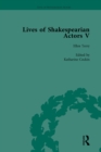Lives of Shakespearian Actors, Part V, Volume 3 : Herbert Beerbohm Tree, Henry Irving and Ellen Terry by their Contemporaries - eBook