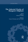 The Selected Works of Margaret Oliphant, Part II Volume 9 : Historical Writing - eBook