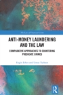 Anti-Money Laundering and the Law : Comparative Approaches to Countering Predicate Crimes - eBook