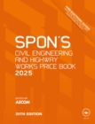 Spon's Civil Engineering and Highway Works Price Book 2025 - eBook