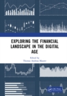 Exploring the Financial Landscape in the Digital Age : Proceedings of the International Conference on Financial Management and the Digital Economy (ICFMDE 2023), Kuala Lumpur, Malaysia, 15-17 December - eBook