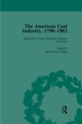 The American Coal Industry 1790-1902, Volume III : King Coal's Uneasy Throne in America, 1870-1902 - eBook