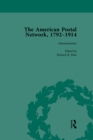 The American Postal Network, 1792-1914 Vol 1 - eBook