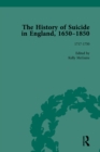 The History of Suicide in England, 1650-1850, Part I Vol 4 - eBook