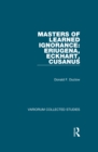 Masters of Learned Ignorance: Eriugena, Eckhart, Cusanus - eBook