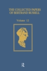 The Collected Papers of Bertrand Russell, Volume 12 : Contemplation and Action, 1902-14 - eBook