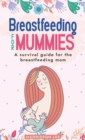 Breastfeeding for Mummies - eBook