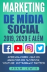 Marketing de Midia Social 2019, 2020 e Alem - eBook