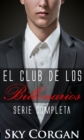 El club de los billonarios: Serie completa - eBook
