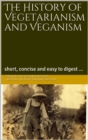 The History of Vegetarianism and Veganism - eBook