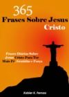 365 Frases Sobre Jesus Cristo - eBook
