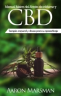 Manual Basico del Aceite de canamo y CBD - eBook