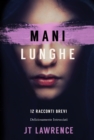 Mani Lunghe - eBook