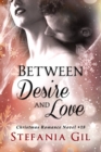 Between Desire and Love - eBook