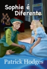 Sophie e Diferente - eBook