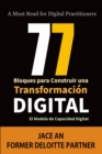 77 Bloques para Construir una Transformacion Digital: El Modelo de Capacidad Digital - eBook