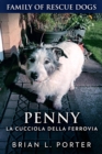 Penny, la Cucciola della Ferrovia - eBook