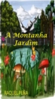 A Montanha Jardim - eBook