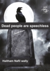 Dead people are speechless - eBook