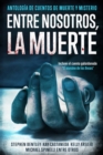 Entre nosotros, la muerte - eBook