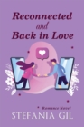 Reconnected and Back in Love - eBook