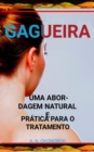 Gagueira : uma abordagem natural e pratica para o tratamento - eBook