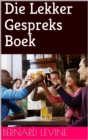 Die Lekker Gespreks Boek - eBook